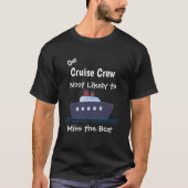 面白いクルーズ ''船に乗り遅れる'' ブラックのカスタマイズ Tシャツ (正面)