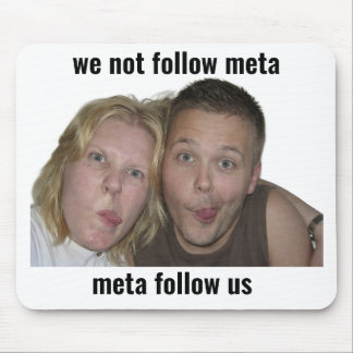 面白いゲーマー・ミームマウスパッド 「We Not Follow Meta(私たちはメタに従わない) マウスパッド