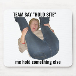 面白いゲーマー ミーム マウスパッド Hold Site