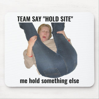 面白いゲーマー ミーム マウスパッド Hold Site