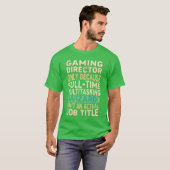 面白いゲームディレクター多機能ウィザード引用符 fr tシャツ (正面フル)