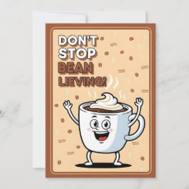 面白いコーヒーのダジャレが好きな人へ Bean Lieving(ビーンリービング:豆を信じる)止まら サンキューカード