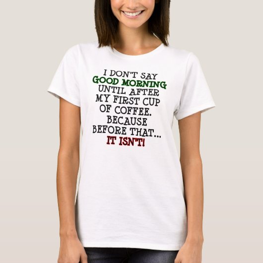 面白いコーヒーのTシャツ Tシャツ (正面)