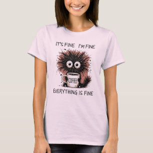 面白いコーヒーモンスターマグデザイン - 大丈夫です Tシャツ