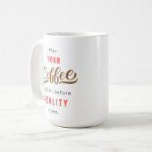 面白いコーヒー名言マグ コーヒーマグカップ (正面左)