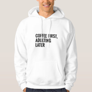 面白いコーヒーTシャツ - コーヒーファースト、未熟な大人 パーカ