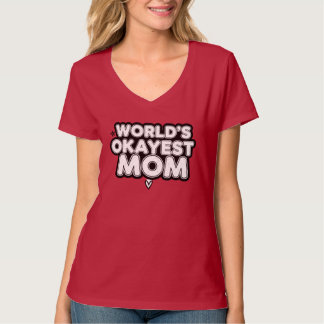 面白いサバサバしたママのTシャツ 世界一まあまあなママ Tシャツ