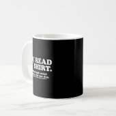 面白いシャツを読んで 皮肉な内向的なユーモアの引用 コーヒーマグカップ (正面左)