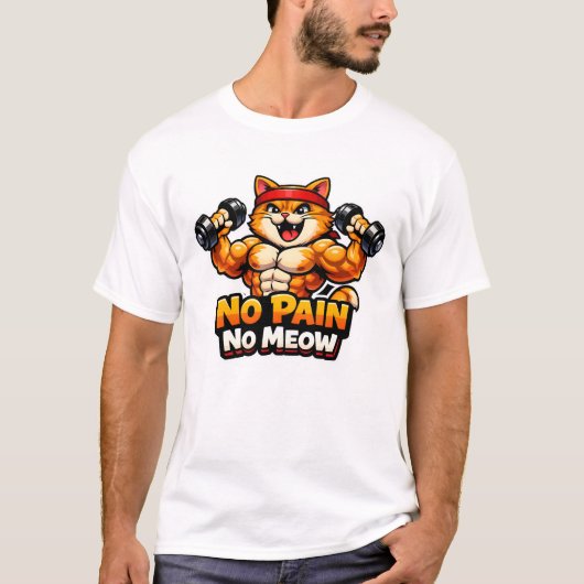 面白いジム猫Tシャツ - 痛みなくしてニャウなし Tシャツ (正面)