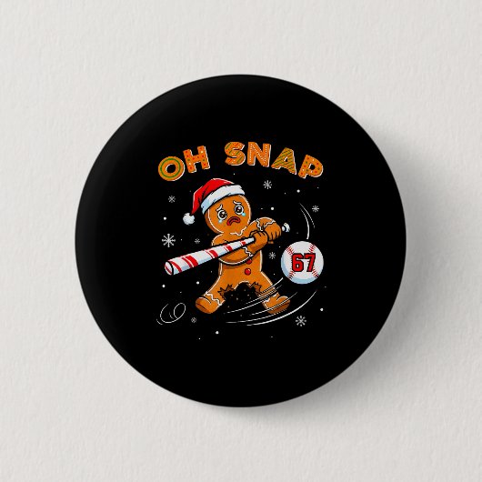 面白いジンジャーブレッドマン Oh Snap 67 野球 Meme 楽しい 缶バッジ (正面)