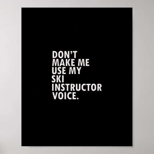 面白いスキーインストラクター スキー Tシャツ ポスター (正面)