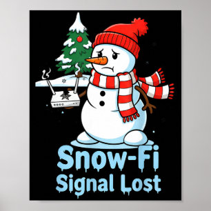 面白いスノーファイ信号ロストスノーマンクリスマスデザイン ポスター