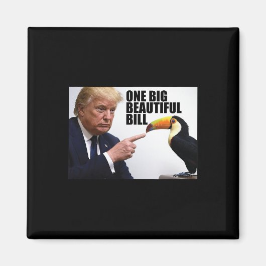 面白いダジャレ ドナルド・トランプ 大きくて美しい請求書 マグネット (正面)