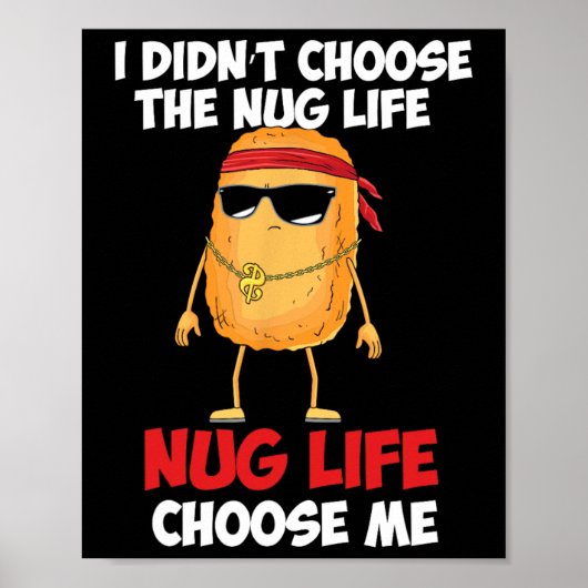 面白いチキンナゲット nug Life' ポスター (正面)