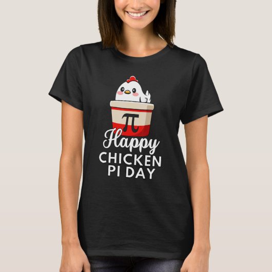 面白いチキンポットパイ 面白い数学の日 パイ Tシャツ (正面)
