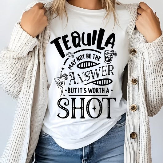 面白いテキーラが答えではないかも Tシャツ