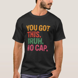 面白いテストの日先生あなたならできるよマジで Tシャツ