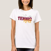 面白いテニスプレーヤーTシャツ Tシャツ (正面)
