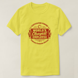 面白いデザインの「世界一まあまあな社員」Tシャツ Tシャツ