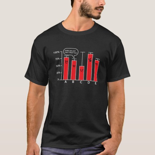 面白いデータサイエンスはあなたを信用できない Tシャツ (正面)