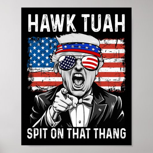 面白いトランプ・ホーク・トゥアー - Spit On That Thang ミーム ポスター (正面)
