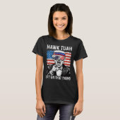 面白いトランプ・ホーク・トゥア - Spit On That Thang ミーム Tシャツ (正面フル)