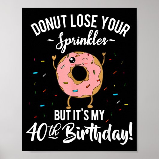 面白いドーナツ 40歳の誕生日 四十歳になる ポスター (正面)