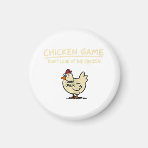 面白いニワトリのチキンゲーム、ニワトリを見ないで マグネット