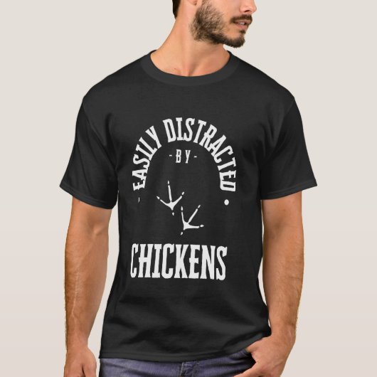 面白いニワトリのペットに簡単に気を取られる にわとり好き Tシャツ (正面)