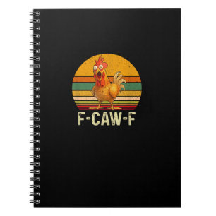 面白いニワトリのTシャツ F-Caw-F ニワトリ ヴィンテージ ノートブック