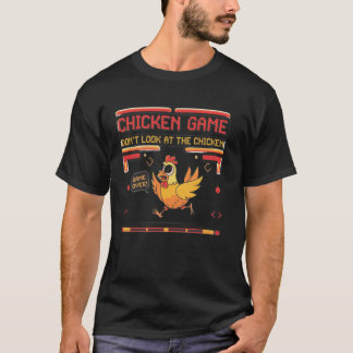 面白いニワトリゲーム ニワトリを見ないでゲーム Tシャツ