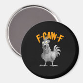 面白いニワトリ F-Caw-F ニワトリ 復古クラシック マグネット (正面/裏面)