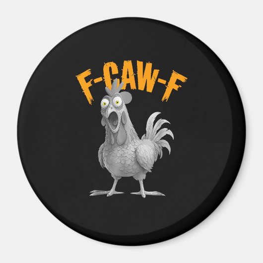 面白いニワトリ F-Caw-F ニワトリ 復古クラシック マグネット (正面)