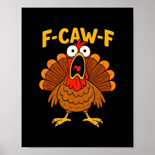 面白いニワトリ F-caw-f 七面鳥 感謝祭 Tシャツ メンズ ポスター (正面)