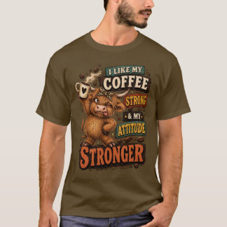 面白いハイランド牛の強いコーヒー愛好家デザイン Tシャツ
