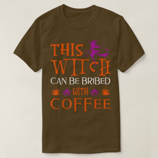 面白いハロウィーンこの魔女はコフで花嫁になることができる Tシャツ (デザイン正面)