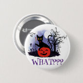 面白いハロウィーンの機知に富んだ黒猫なんだって? 缶バッジ (正面&裏面)
