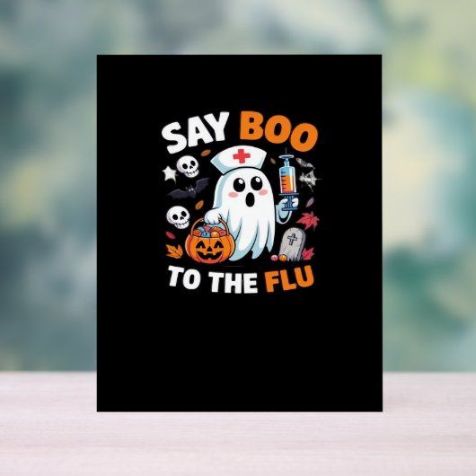面白いハロウィーンナース幽霊Tシャツ – "Say Boo to アクリルサイン (ニュートラル)