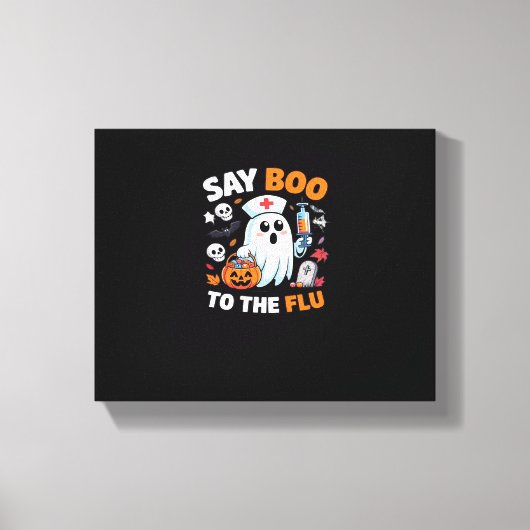 面白いハロウィーンナース幽霊Tシャツ – "Say Boo to キャンバスプリント (正面)