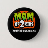 面白いハロウィーン何も怖い2人の子供の母 缶バッジ (正面)