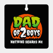 面白いハロウィーン何も怖い2男の子のパパ メタルオーナメント (正面)