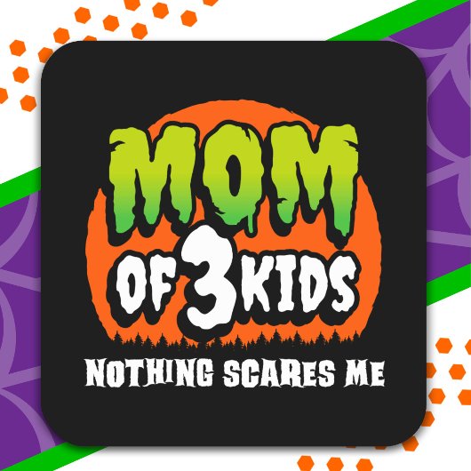 面白いハロウィーン何も怖い3人の子供の母 スクエアシール