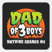 面白いハロウィーン何も怖い3男の子のパパ スクエアシール (正面)