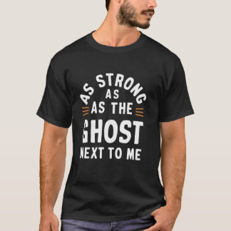 面白いハロウィーン幽霊引用文ことわざTシャツ Tシャツ