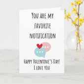 面白いバレンタイン あなたは私のお気に入りの通知よ カード (黄色い花)