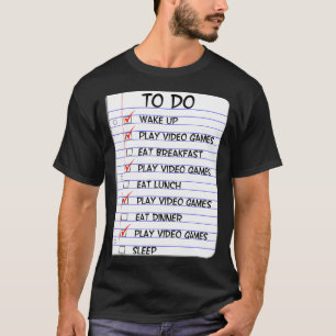 面白いビデオゲームのグラフィックプリントTODOリスト クールなゲーマーへのプレゼント Tシャツ