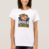 面白いビーイング仲間は犬 Tシャツ (正面)