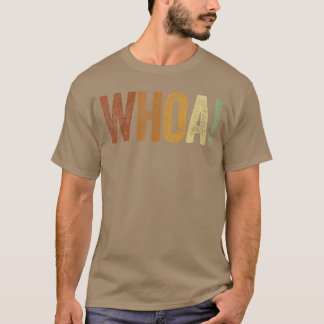 面白いフレーズの面白Tシャツ Whoa f Tシャツ