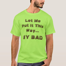 面白いフレーズ 私のせい 面白い Tシャツ