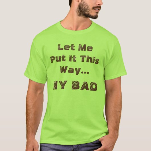 面白いフレーズ 私のせい 面白い Tシャツ (正面)